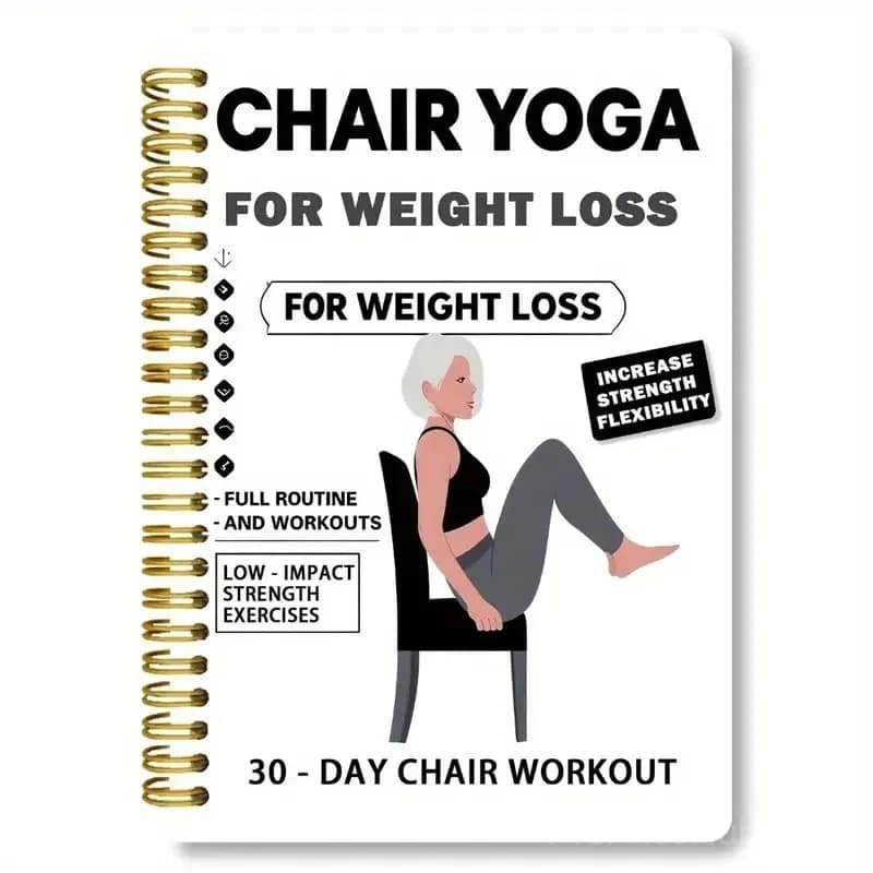 Chair Yoga Weight Loss Spiral-Bound Notebook & Exercise Guide - At-Home Fitness Journal - Main