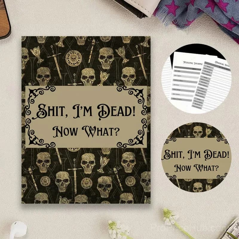 Sh*t...I'm Dead! End of Life Planner, Single Copy - View 2