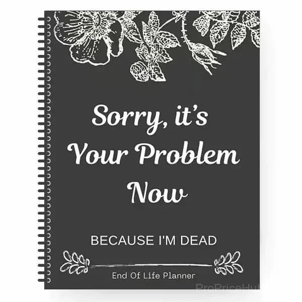 Sh*t...I'm Dead! End of Life Planner, Single Copy - View 19